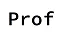 Prof